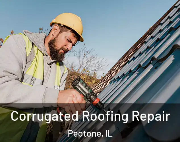  Corrugated Roofing Repair Peotone, IL