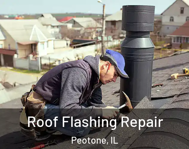  Roof Flashing Repair Peotone, IL