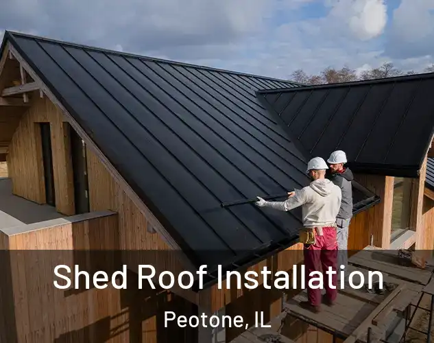  Shed Roof Installation Peotone, IL