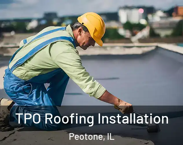  TPO Roofing Installation Peotone, IL